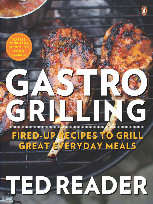 Title details for Gastro Grilling by Ted Reader - Wait list